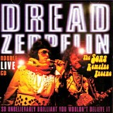 Dread Zeppelin - The Song Remains Insane