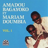 Amadou Bagayoko et Mariam Doumbia - Vol. 1