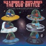 Sly & Robbie & The Roots Radics - The Dub Battle