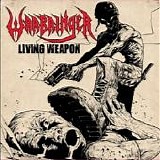 Warbringer - Living Weapon (Single)