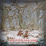 Rodney Matthews & Friends - Lost In The Wild Wood