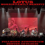 Lotus - Live at the Fillmore Auditorium, Denver CO 04-22-23