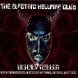 The Electric Hellfire Club - Unholy Roller
