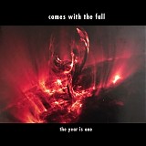Comes With the Fall - The Year is One