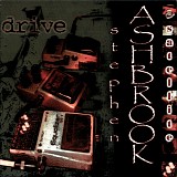 Stephen Ashbrook - Drive (2001 reissue)