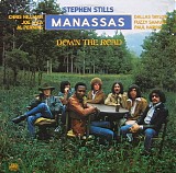 Stephen Stills & Manassas - Down The Road