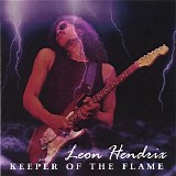 Leon Hendrix - Keeper Of The Flame