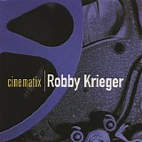 Robby Krieger - Cinematix