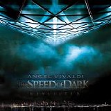 Vivaldi, Angel - The Speed of Dark, Revisited EP