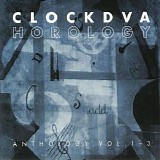 Clock DVA - Horology (Anthology Vol. 1-3)