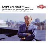Shura Cherkassky - CD1 Beethoven, Schumann, Brahms