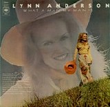 Lynn Anderson - What A Man My Man Is