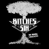Bitches Sin - No More Chances (EP)