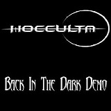 Hocculta - Back in the Dark (Demo)