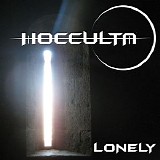 Hocculta - Lonely (Single)