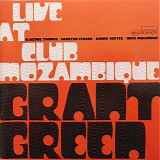 Grant Green - Live at Club Mozambique, Detroit Jan. 1971