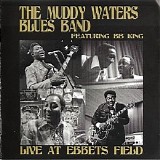 Muddy Waters - 1973.05.30 - Ebbets Field, Denver, CO (ft. B.B. King)