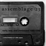 Assemblage 23 - Early, Rare, And Unreleased 1988-1998