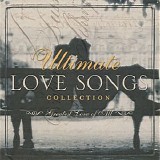 Various artists - Ultimate Love Songs Collection: Greatest Love Of All