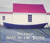 Paxton, Tom (Tom Paxton) - Boat In The Water
