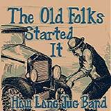 How Long Jug Band - The Old Folks Started It