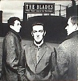 The Blades - The Last Man In Europe
