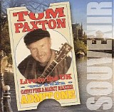 Paxton, Tom (Tom Paxton) - Tom Paxton Live In The U.K.