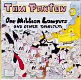 Paxton, Tom (Tom Paxton) - One Million Lawyers And Other Disasters