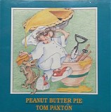 Paxton, Tom (Tom Paxton) - Peanut Butter Pie