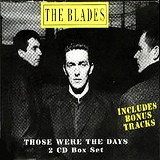 The Blades - Those Were The Days