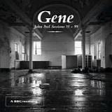 Gene - John Peel Sessions 95-99