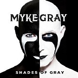 Myke Gray - Shades Of Gray