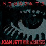 Joan Jett And The Blackhearts - Mindsets