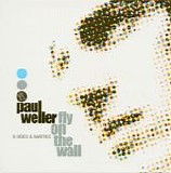 Weller, Paul - Fly On The Wall