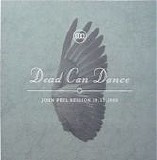 Dead Can Dance - Peel Session