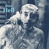 Hell, Thom - Maybe I'll See You Again