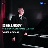 Claude Debussy & Walter Gieseking - Debussy - The Complete Piano Works