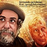 Perdomo, Fernando - Tomorrow Never Knows
