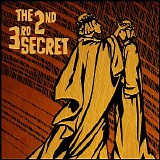 3rd Secret - The 2nd 3rd Secret