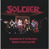 Soldier (UK) - Live @ the Heathery Wishaw , Scotland 1983