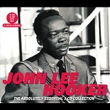 John Lee Hooker - The Absolutely Essential 3cd Collection