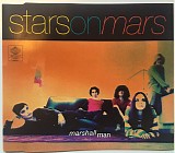 Stars On Mars - Marshall Man