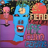 Alien Sex Fiend - Here Cum Germs