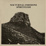 Nocturnal Emissions - Spiritflesh
