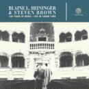 Blaine L. Reininger & Steven Brown - 100 Years Of Music: Live In Lisbon 1989