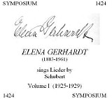 Elena Gerhardt - Elena Gerhardt sings Lieder by Schubert