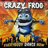 Crazy Frog - Everybody Dance Now