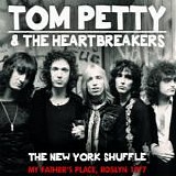 Petty, Tom And The Heartbreakers - The New York Shuffle Live
