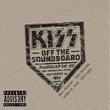 Kiss - Off The Soundboard: Poughkeepsie NY