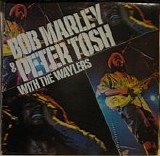 Bob Marley and the Wailers - The Best Of Bob Marley And Peter Tosh With The Wailers